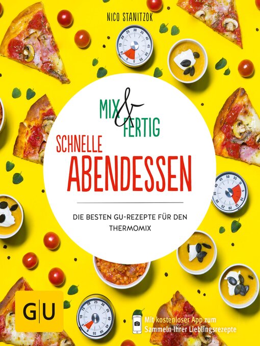 Title details for Mix & Fertig – schnelle Abendessen by Nico Stanitzok - Available